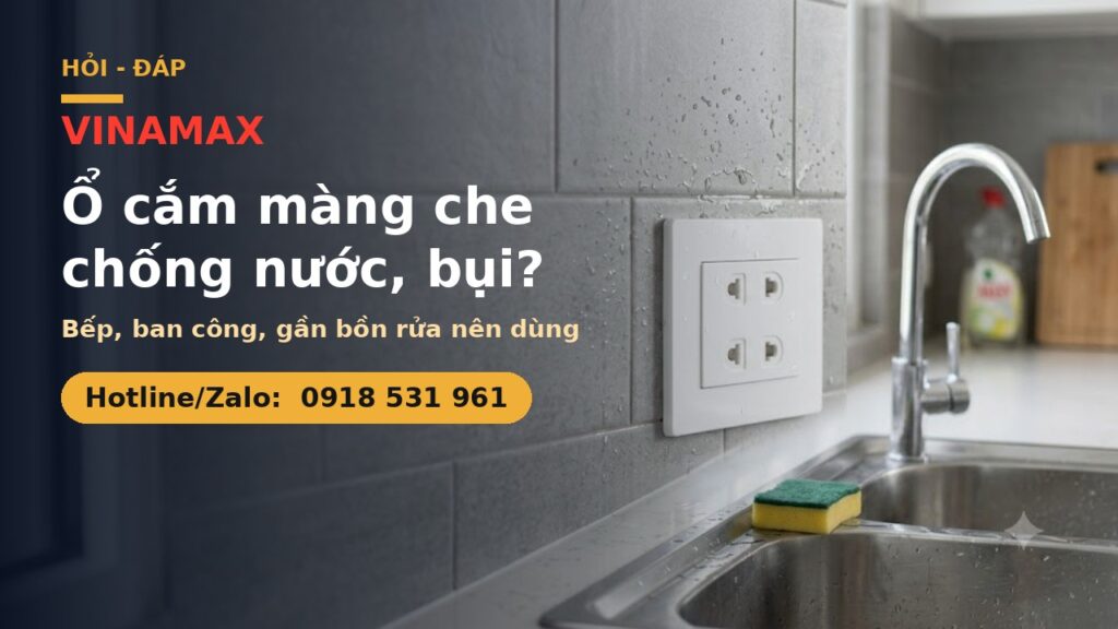 O cam co mang che chong nuoc but VINAMAX