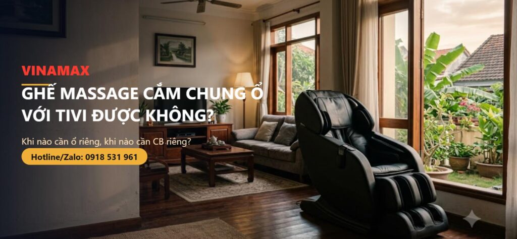 Ghế massage đặt góc phòng khách nhà Việt Nam cạnh kệ tivi, minh họa chuyện chọn ổ cắm riêng