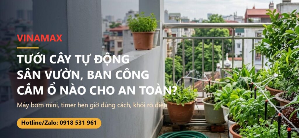 Hệ tưới cây tự động sân vườn ban công với máy bơm mini và timer hẹn giờ