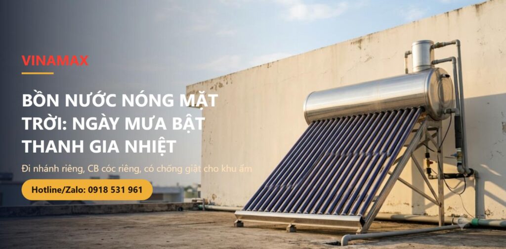 Bồn nước nóng năng lượng mặt trời đặt trên sân thượng nhà phố Việt Nam, minh hoạ bài hướng dẫn đi điện cho thanh gia nhiệt